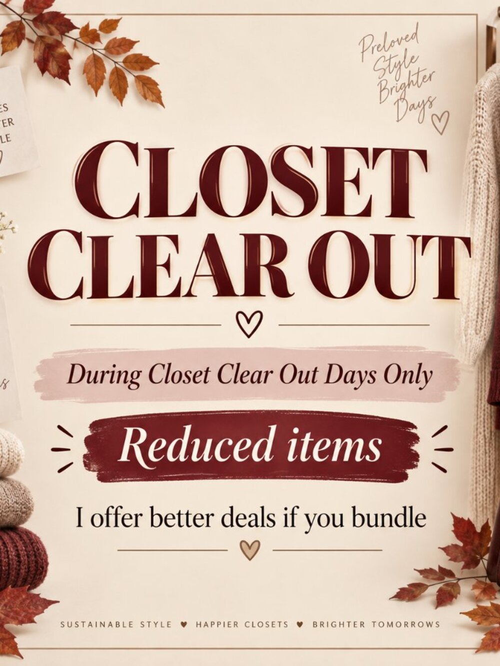 Closet Clear Out Sale ๐ Reduced Prices + Bundle Deals
